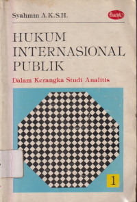 Image of Hukum internasional publik: Dalam kerangka studi analitis