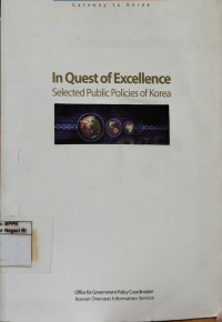Image of In quest of excellence: Selected public policies of Korea