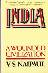 Image of India: A Wounded civilization