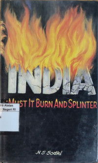 Image of India: Must it burn and splinter