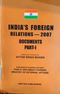 Image of India's foreign relations-2007: Documents part I