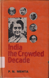 Image of India: The Crowded decade