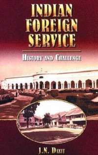 Image of Indian foreign service: History and challenge
