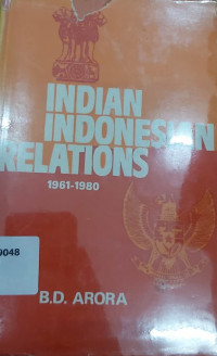 Image of Indian Indonesia relations: 1961-1980