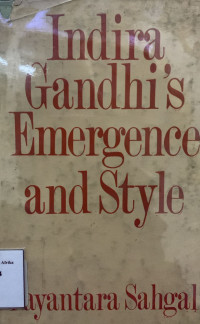 Image of Indira Gandhi's emergence and style