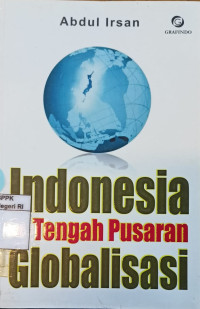 Image of Indonesia di Tengah Pusaran Globalisasi