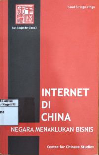 Image of Internet di China: Negara menaklukan bisnis