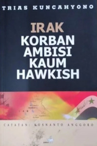 Image of Irak korban ambisi kaum hawkish