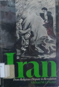 Image of Iran: From religious dispute to revolution