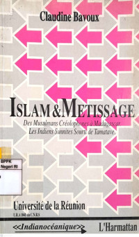 Image of Islam & métissage: Des musulmans créolophones à Madagascar: Les Indiens sunnites sourti de tamatave