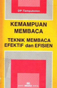 Image of Kemampuan membaca: Teknik membaca efektif dan efisien