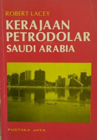 Image of Kerajan petrodolar Saudi Arabia