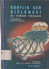 Image of Konflik dan diplomasi di Timur Tengah
