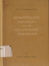 Image of Konstituante Indonesia dalam Gelanggang Demokrasi