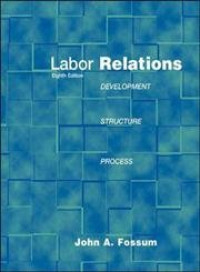 Image of Labor relations: Development, structure, processes