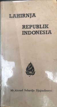 Image of Lahirnja Republik Indonesia