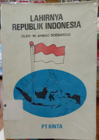 Image of Lahirnya Republik Indonesia