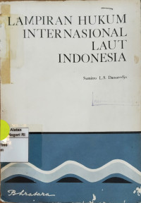 Image of Lampiran hukum internasional laut Indonesia