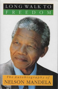 Image of Long walk to freedom: The autobiography of Nelson Mandela