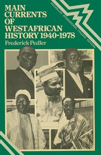 Image of Main currents of Westafrican history 1940-1978