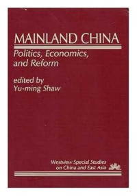 Image of Mainland China : Politics, economics, and reform