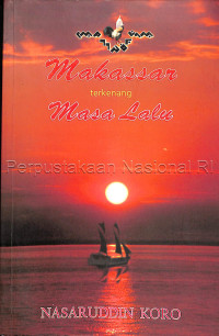 Image of Makassar terkenang masa lalu