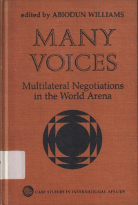 Image of Many voices: Multilateral negotiations in the world arena