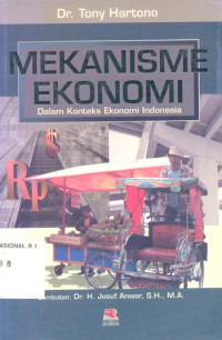Image of Mekanisme ekonomi : Dalam konteks ekonomi Indonesia