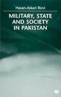 Image of Military, state and society in pakistan