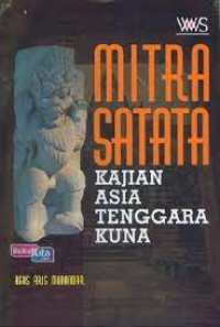 Image of Mitra satata: Kajian Asia Tenggara kuna