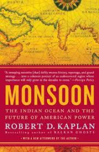 Image of Monsoon : The Indian Ocean and the future of American power