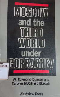 Image of Moscow and the third world under Gorbachev
