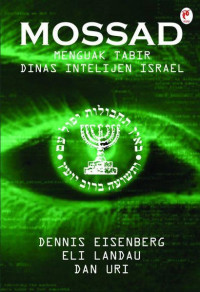 Image of MOSSAD : menguak tabir Dinas Intelijen Israel