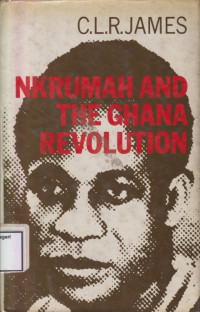 Image of Nkrumah and the Ghana revolution