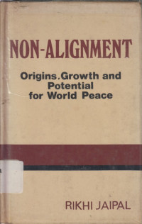 Image of Non-alignment: Origins, growth and potential for world peace