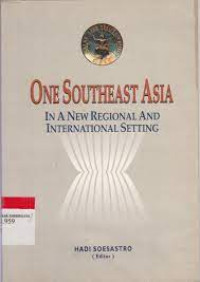 Image of One Southeast Asia in a new regional and international setting