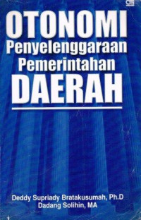 Image of Otonomi penyelenggaraan pemerintahan daerah