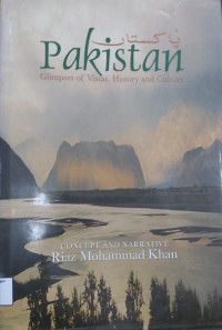 Image of Pakistan: Glimpses of vistas, history and culture