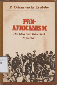 Image of Pan-Africanism: The Idea and movement, 1776–1963