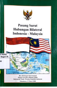 Image of Pasang surut hubungan bilateral Indonesia-Malaysia