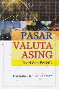 Image of Pasar valuta asing: Teori dan praktik