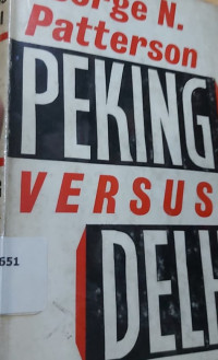Image of Peking versus Delhi