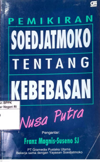 Image of Pemikiran Soedjatmoko tentang kebebasan