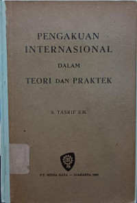 Image of Pengakuan internasional dalam teori dan praktek