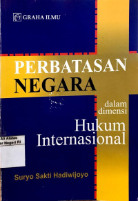 Image of Perbatasan negara dalam dimensi hukum internasional