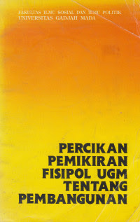 Image of Percikan pemikiran Fisipol UGM tentang pembangunan
