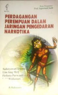 Image of Perdagangan perempuan dalam jaringan pengedaran narkotika
