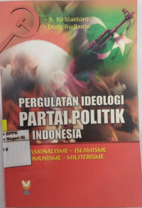 Image of Pergulatan ideologi partai politik Indonesia