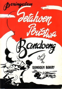 Image of Peringatan setahoen peristiwa Bandoeng