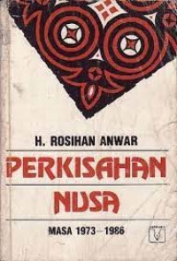 Image of Perkisahan Nusa: Masa 1973-1986